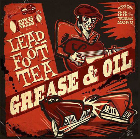 Leadfoot Tea - Grease & Oil (LP, Album, Ltd) - NEW