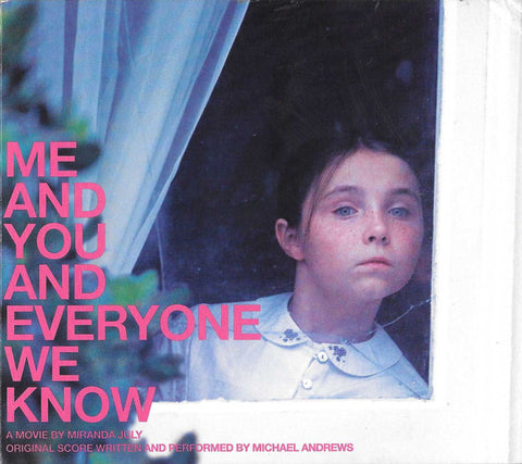 Michael Andrews - Me And You And Everyone We Know (CD, Album, Dig) - USED