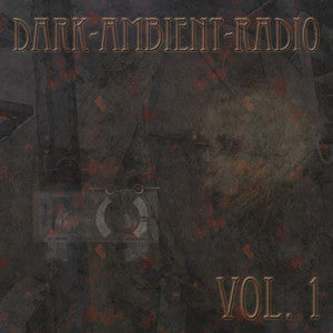 Various - Dark Ambient Radio Vol.1 (CD, Comp) - USED
