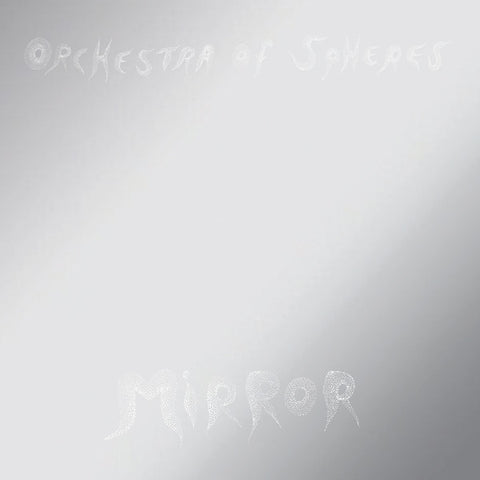Orchestra Of Spheres - Mirror (2xLP, Album, Ltd) - NEW