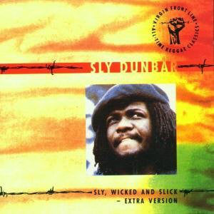 Sly Dunbar - Sly, Wicked And Slick - Extra Version (CD, Comp, RM) - USED