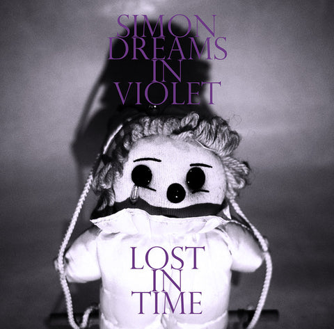 Simon Dreams In Violet - Lost In Time (LP, Comp, Ltd) - NEW
