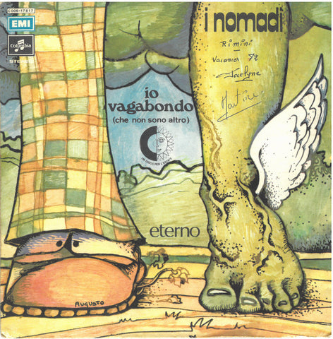 I Nomadi* - Io Vagabondo (Che Non Sono Altro) / Eterno (7", Single) - USED
