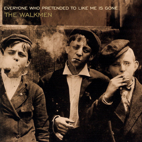 The Walkmen - Everyone Who Pretended To Like Me Is Gone (CD, Album) - USED