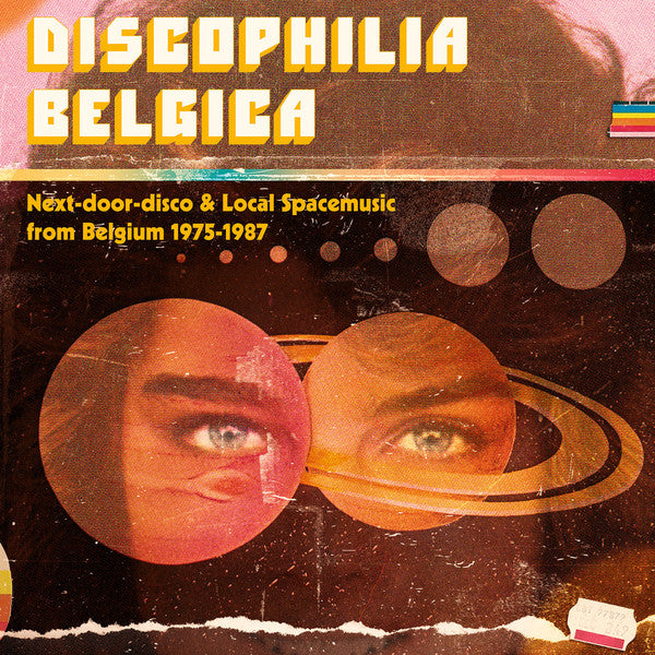 Various - Discophilia Belgica : Next-door-disco & Local Spacemusic from Belgium 1975-1987 (Part 1/2)  (2xLP, Comp) - NEW