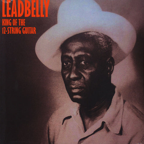 Leadbelly - King Of The 12-String Guitar (LP, Comp, Ltd, RE) - NEW