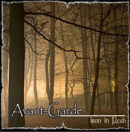 Avant-Garde - Iron In Flesh (CD, Album) - USED