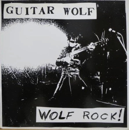 Guitar Wolf - Wolf Rock! (LP, Album) - USED