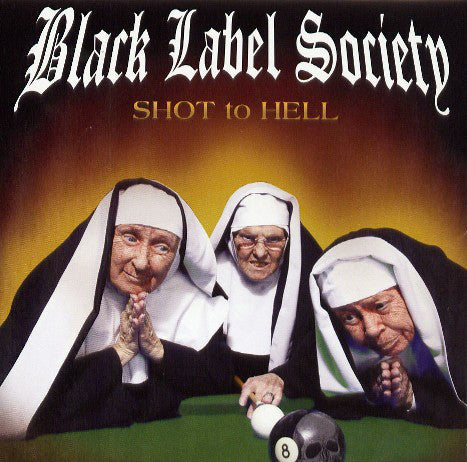 Black Label Society - Shot To Hell (CD, Album) - USED