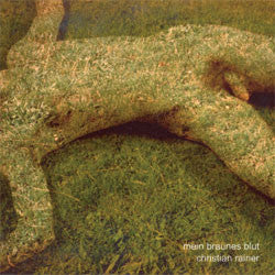 Christian Rainer - Mein Braunes Blut (CD, Album) - NEW