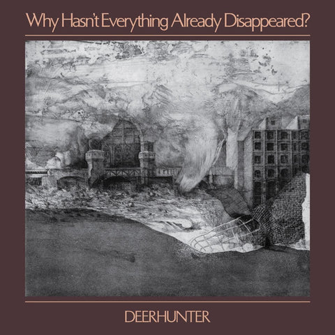 Deerhunter - Why Hasn't Everything Already Disappeared? (CD, Album) - NEW