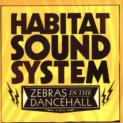 Habitat Sound System - Zebras In The Dancehall (7") - USED
