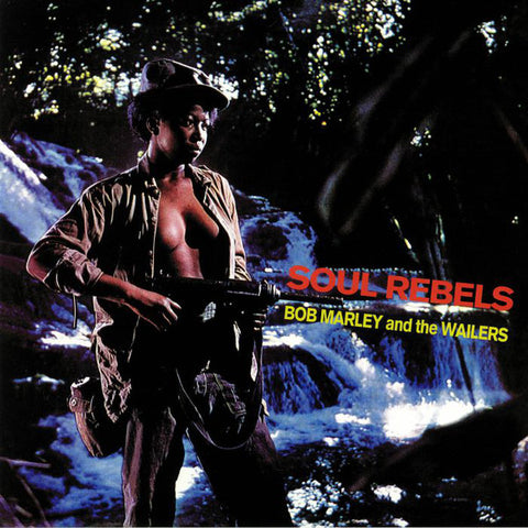 Bob Marley & The Wailers - Soul Rebels (LP, Album) - NEW