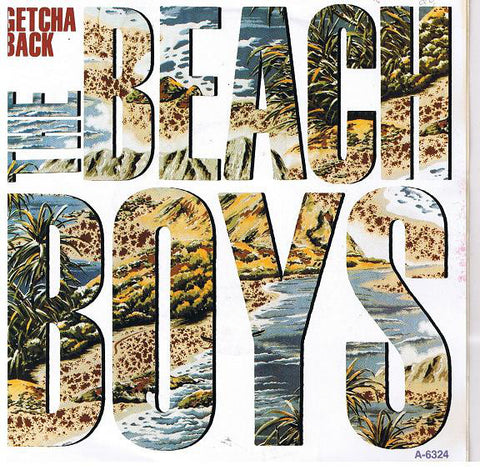 The Beach Boys - Getcha Back (7", Single) - USED