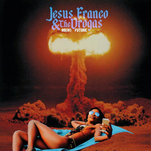 Jesus Franco & The Drogas - No(w) Future (CD, Album, Dig) - NEW
