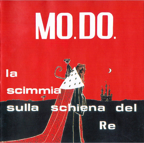 Mo.Do. - La Scimmia Sulla Schiena Del Re (CD, Album, RE) - USED
