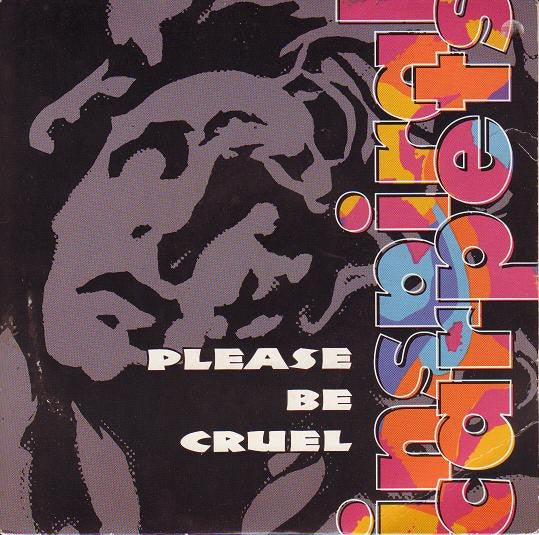 Inspiral Carpets - Please Be Cruel (7", Single) - USED