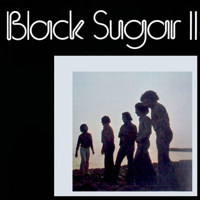 Black Sugar - Black Sugar II (LP, RE) - NEW