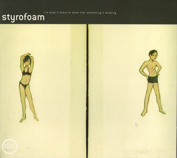 Styrofoam - I'm What's There To Show That Something's Missing (CD, Album) - NEW