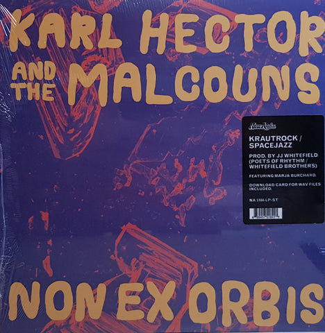 Karl Hector And The Malcouns* - Non Ex Orbis (LP, Album) - NEW