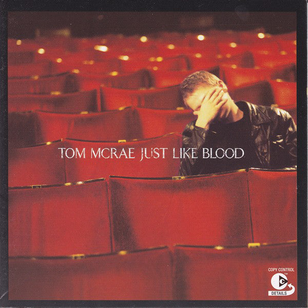 Tom McRae - Just Like Blood (CD, Album, Copy Prot.) - USED