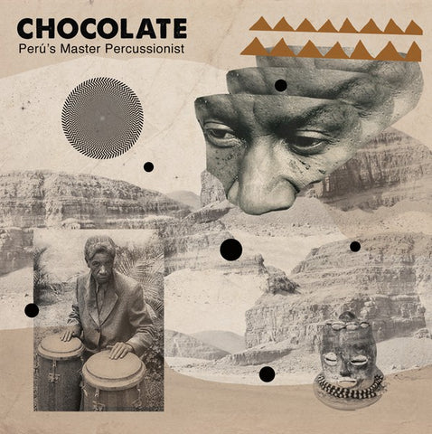 Chocolate (24) - Peru's Master Percussionist (LP) - NEW