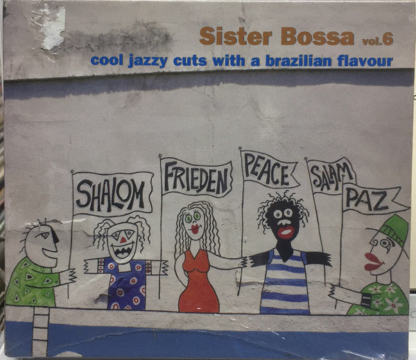 Various - Sister Bossa Vol. 6: Dancefloor Cuts With A Brazilian Flavour (2xCD, Comp) - USED