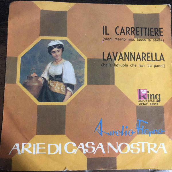 Aurelio Fierro E Enza Nardi -  Il Carrettiere / Lavannarella (7") - USED