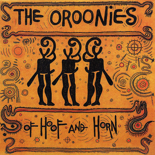 The Oroonies - Of Hoof And Horn (LP) - USED