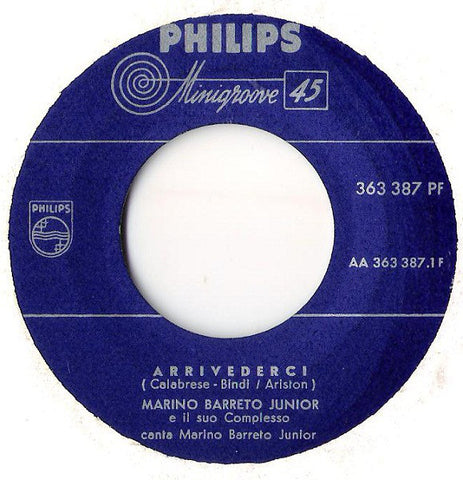 Marino Barreto Junior E Il Suo Complesso - Arrivederci (7") - USED