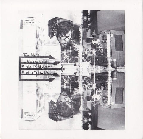 Tom Nehls - I Always Catch The Third Second Of A Yellow Light (2xCD, Album, RE, RM) - NEW