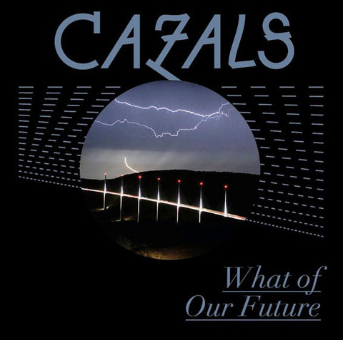 Cazals - What Of Our Future (CD, Album, Die) - USED