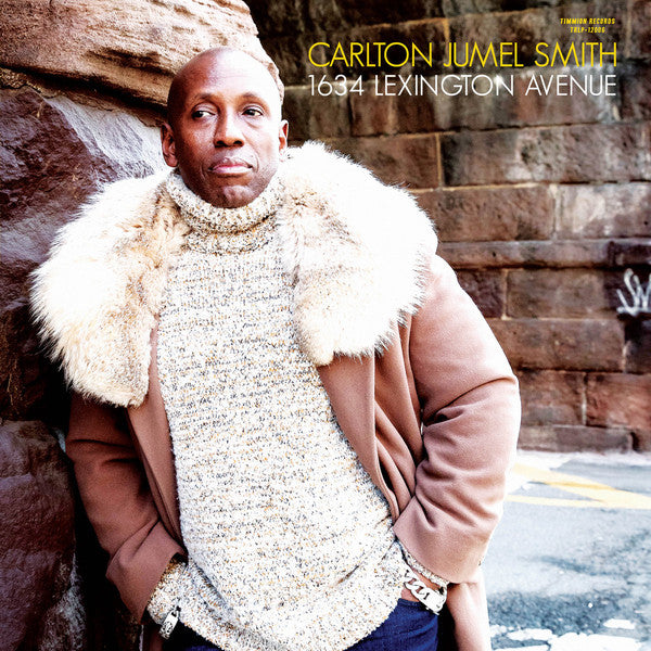 Carlton Jumel Smith* - 1634 Lexington Ave. (LP) - NEW