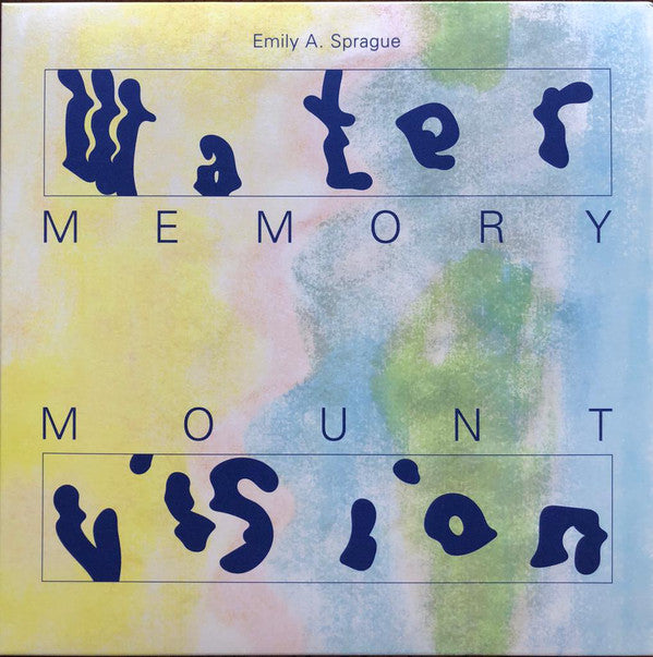 Emily A. Sprague* - Water Memory / Mount Vision (2xLP, Comp) - NEW