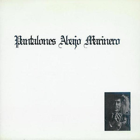 Pantalones Abajo Marinero / id. - Split (7", Ltd) - USED