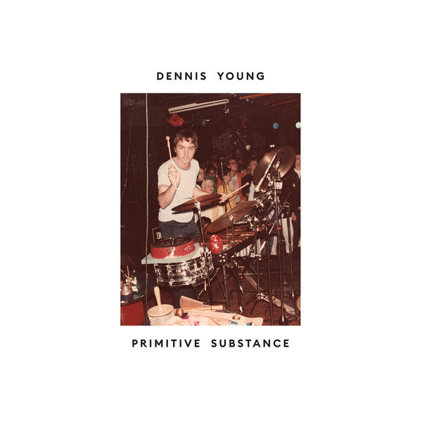 Dennis Young - Primitive Substance (LP, Comp) - NEW
