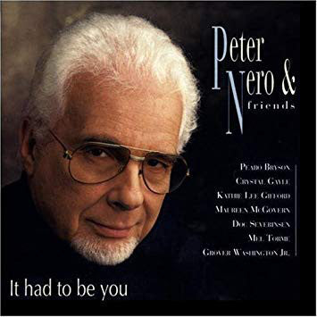 Peter Nero & Friends* - It Had To Be You  (CD, Album, Club) - USED