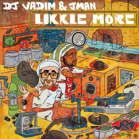 DJ Vadim & JMan (2) - Likkle More (LP, Album, Gat) - NEW