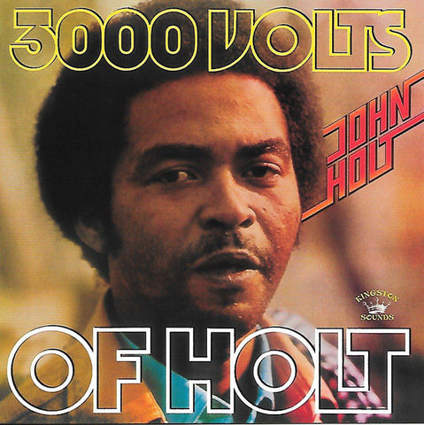 John Holt - 3000 Volts Of Holt (LP, RE) - NEW