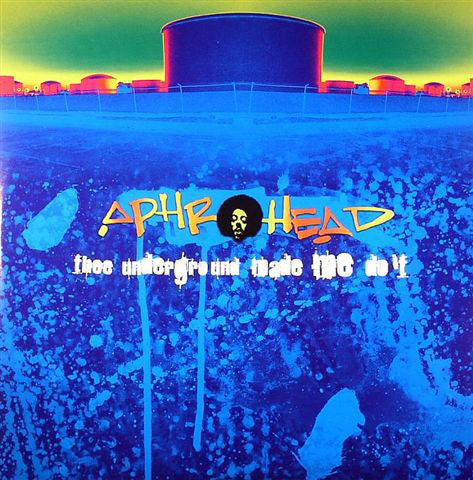 Aphrohead - Thee Underground Made Me Do It (2xLP, Album) - USED