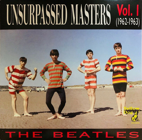 The Beatles - Unsurpassed Masters Vol. 1  (LP, Comp, Unofficial, Yel) - NEW