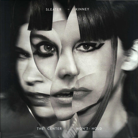 Sleater-Kinney - The Center Won't Hold (LP, Album, Gat) - NEW