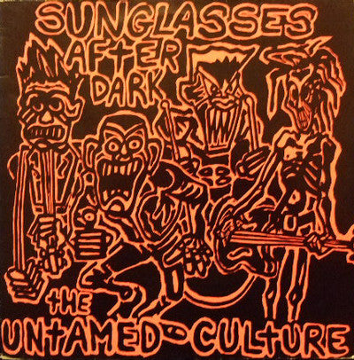 Sunglasses After Dark (2) - The Untamed Culture (LP, Album) - USED