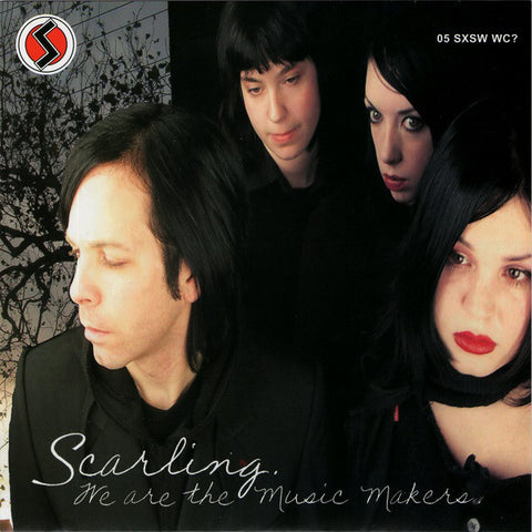 Scarling. / The Willowz - We Are The Music Makers / Break Me Down (7", Single) - USED