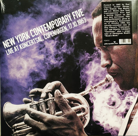 New York Contemporary Five* - Live At Koncertsal, Copenhagen, 17.10.1963 (LP, Album) - NEW