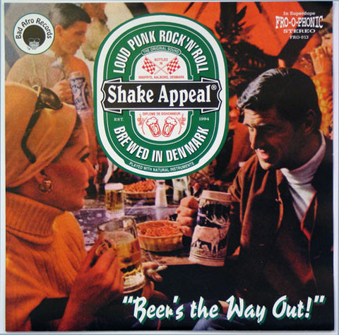 Shake Appeal (2) - Beer's The Way Out! (7") - USED