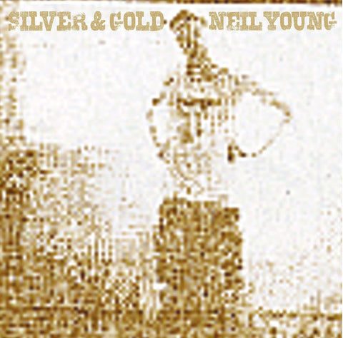 Neil Young - Silver & Gold (LP, Album, RE) - NEW