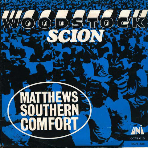Matthews Southern Comfort* - Woodstock / Scion (7") - USED