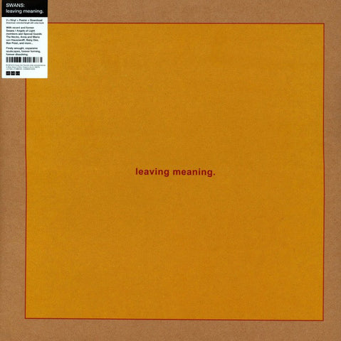 Swans - Leaving Meaning. (2xLP, Album) - NEW