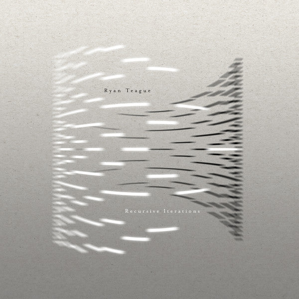 Ryan Teague - Recursive Iterations (LP, 180) - NEW